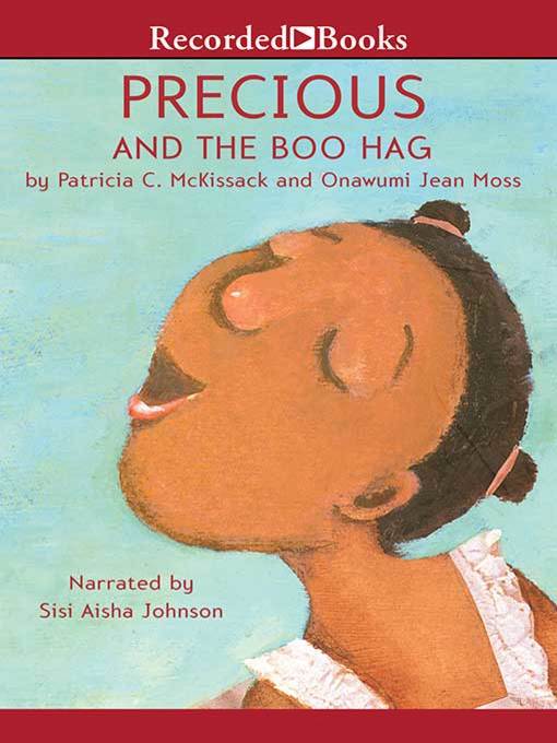 Title details for Precious and the Boo Hag by Patricia McKissack - Wait list